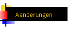 Aenderungen