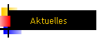 Aktuelles