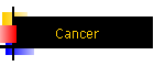 Cancer