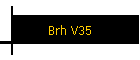 Brh V35