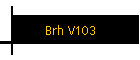 Brh V103