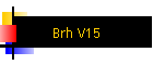 Brh V15