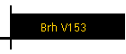 Brh V153