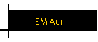 EM Aur